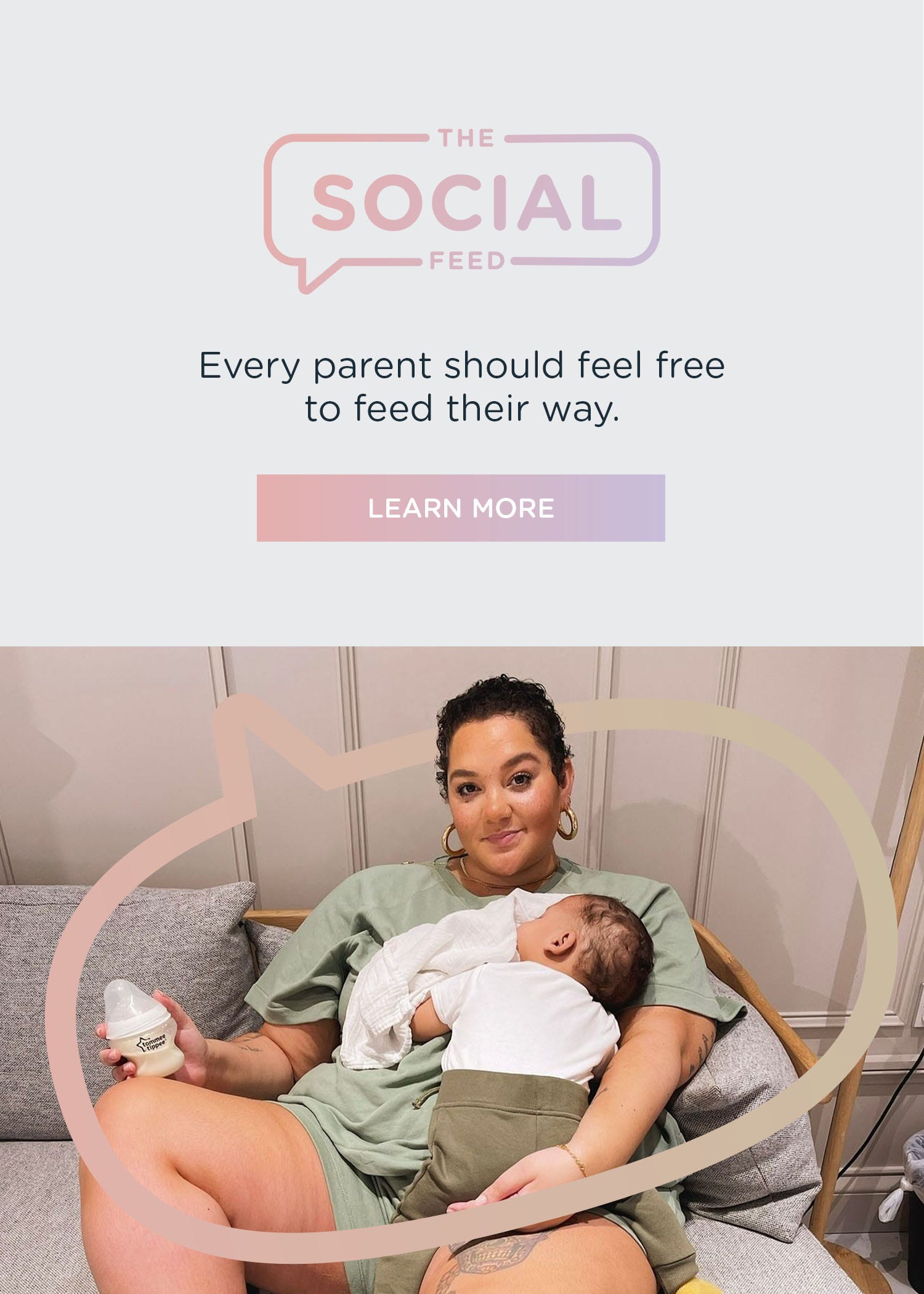 Text stating 'The Social Feed - every parent should feel free to feed thwir way ' with a learn more button. There are also images on both sides of the text showing parents feeding children